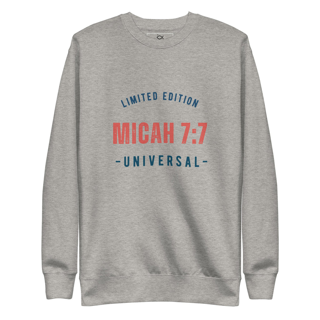 ⭐ Micah 7:7 Limited Edition Universal Sweatshirt – Faith - Inspired Comfort | sweatshirts – GodSpeed Threads