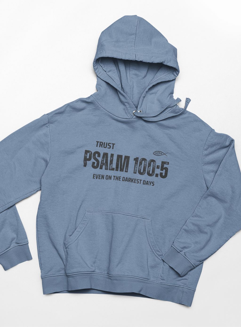 "Trust Psalm 100:5 hoodie with distressed typography design and faith message."
"Christian hoodie featuring an Ichthys symbol and a powerful verse from Psalm 100:5."
"Soft and cozy faith-based hoodie designed for believers."
"Encouraging scripture hoodie with an inspiring message about God’s love."
"Religious hoodie featuring Psalm 100:5 - Even on the Darkest Days."