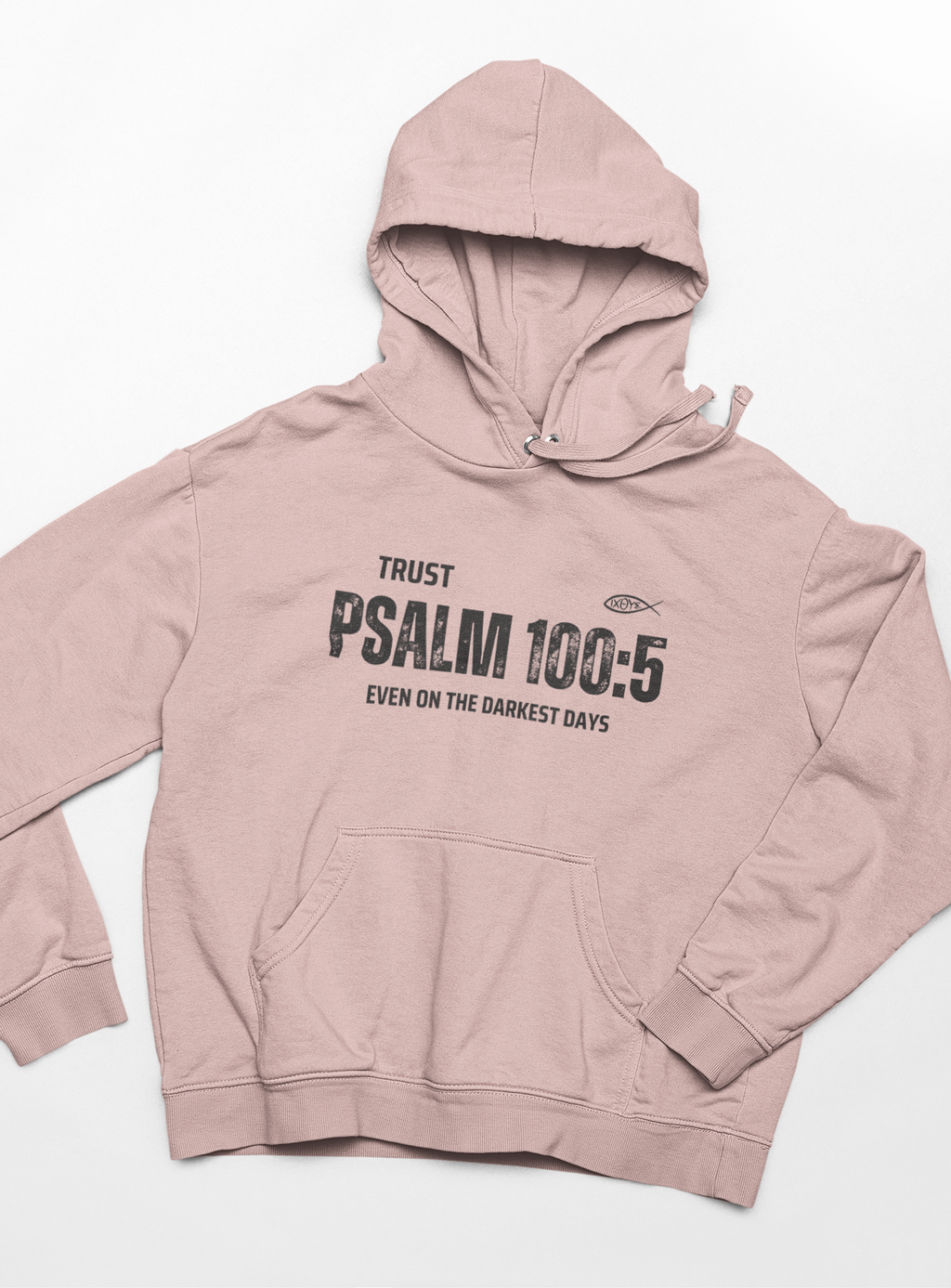 "Trust Psalm 100:5 hoodie with distressed typography design and faith message."
"Christian hoodie featuring an Ichthys symbol and a powerful verse from Psalm 100:5."
"Soft and cozy faith-based hoodie designed for believers."
"Encouraging scripture hoodie with an inspiring message about God’s love."
"Religious hoodie featuring Psalm 100:5 - Even on the Darkest Days."
