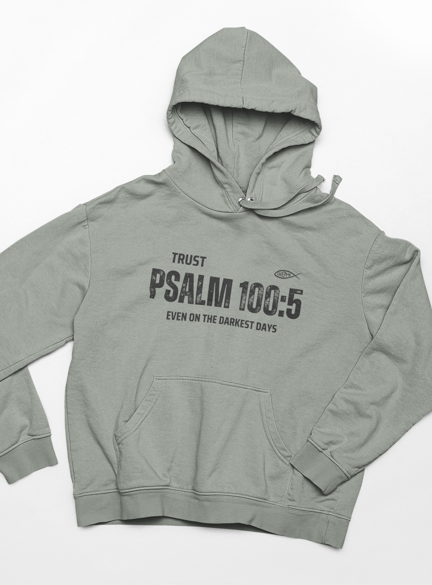 "Trust Psalm 100:5 hoodie with distressed typography design and faith message."
"Christian hoodie featuring an Ichthys symbol and a powerful verse from Psalm 100:5."
"Soft and cozy faith-based hoodie designed for believers."
"Encouraging scripture hoodie with an inspiring message about God’s love."
"Religious hoodie featuring Psalm 100:5 - Even on the Darkest Days."