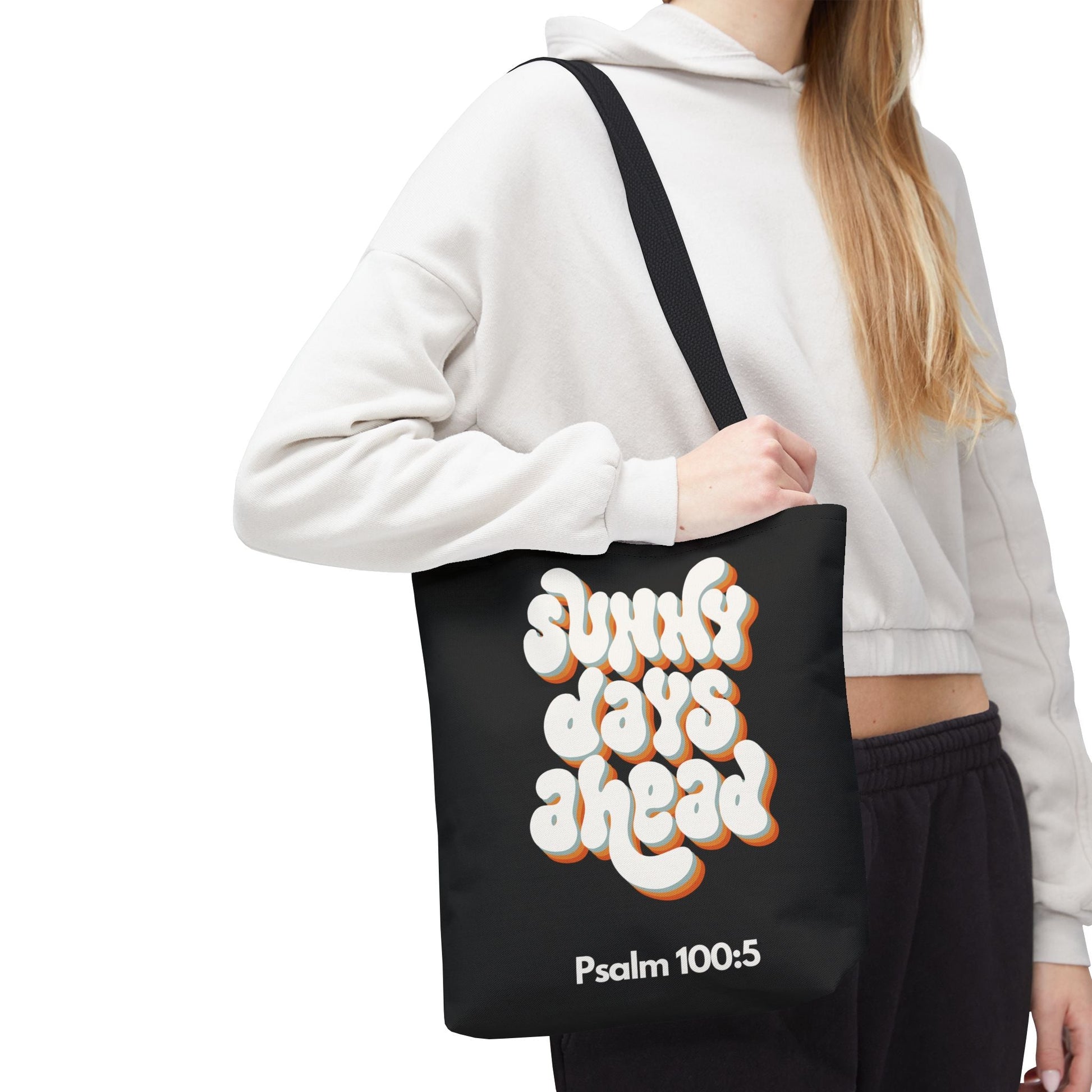 Sunny Days Ahead Tote Bag | Inspirational Tote for Everyday Use, Gift for Friends, Bible Verse Bag, Stylish Black Tote, Psalm 100:5 | Bags – GodSpeed Threads
