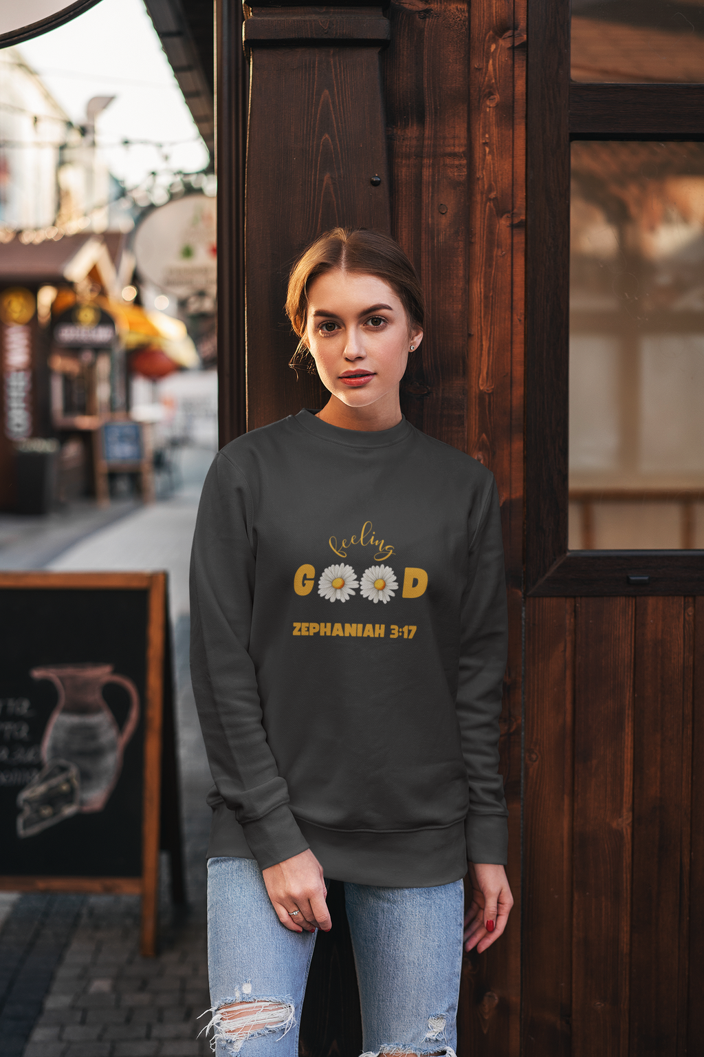 Feeling Good Sweatshirt – Zephaniah 3:17