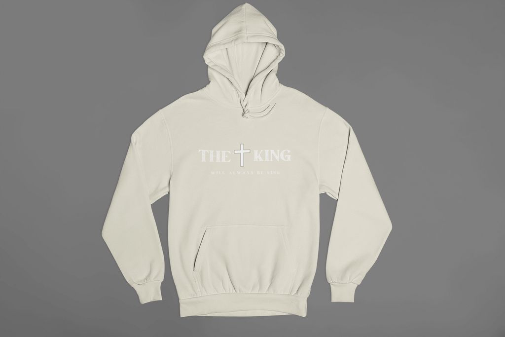 ✝️ The King Will Always Be King Hoodie – Christian Faith - Based Pullover | – GodSpeed Threads