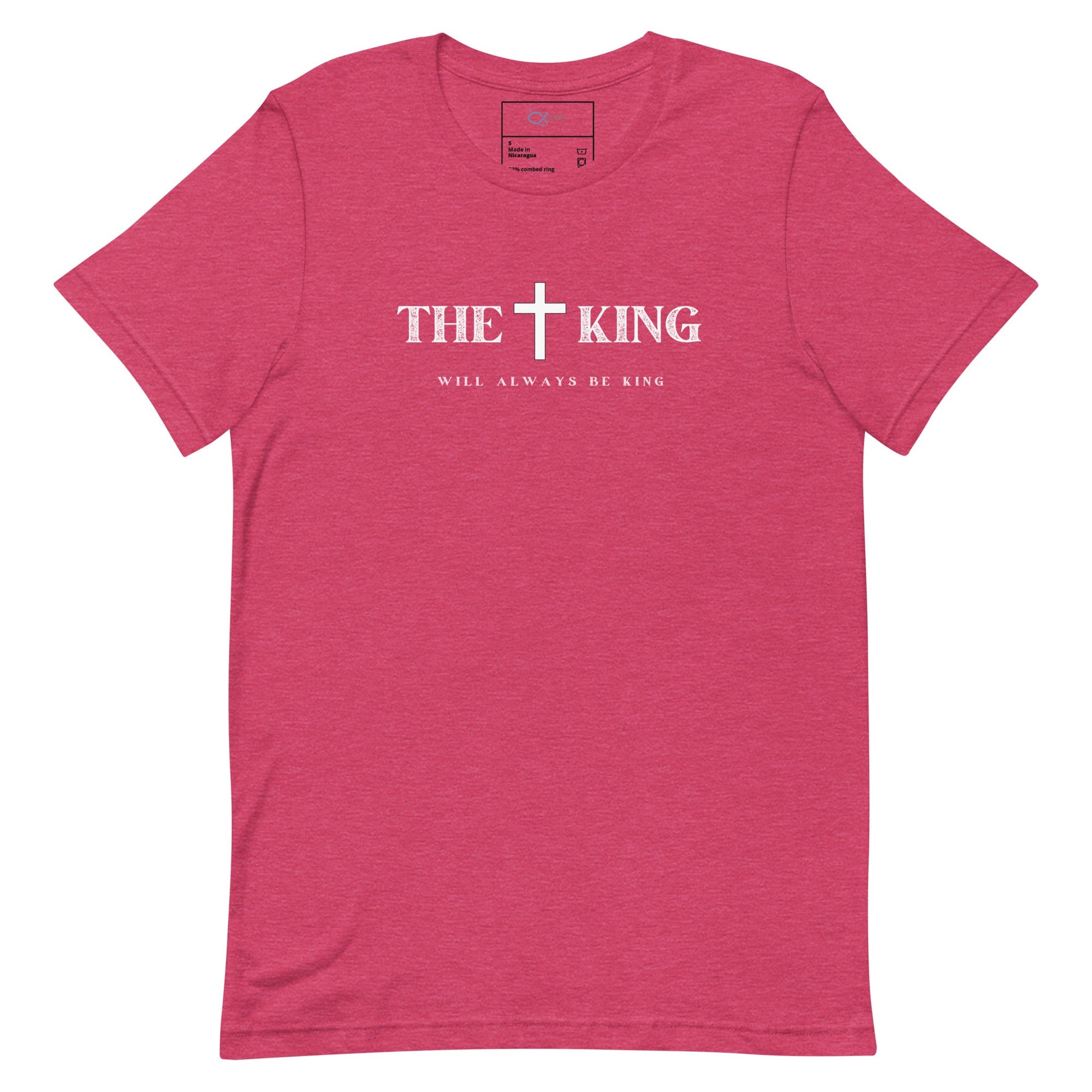 The King Will Always Be King T-Shirt – Christian Faith Apparel | T-Shirt – GodSpeed Threads