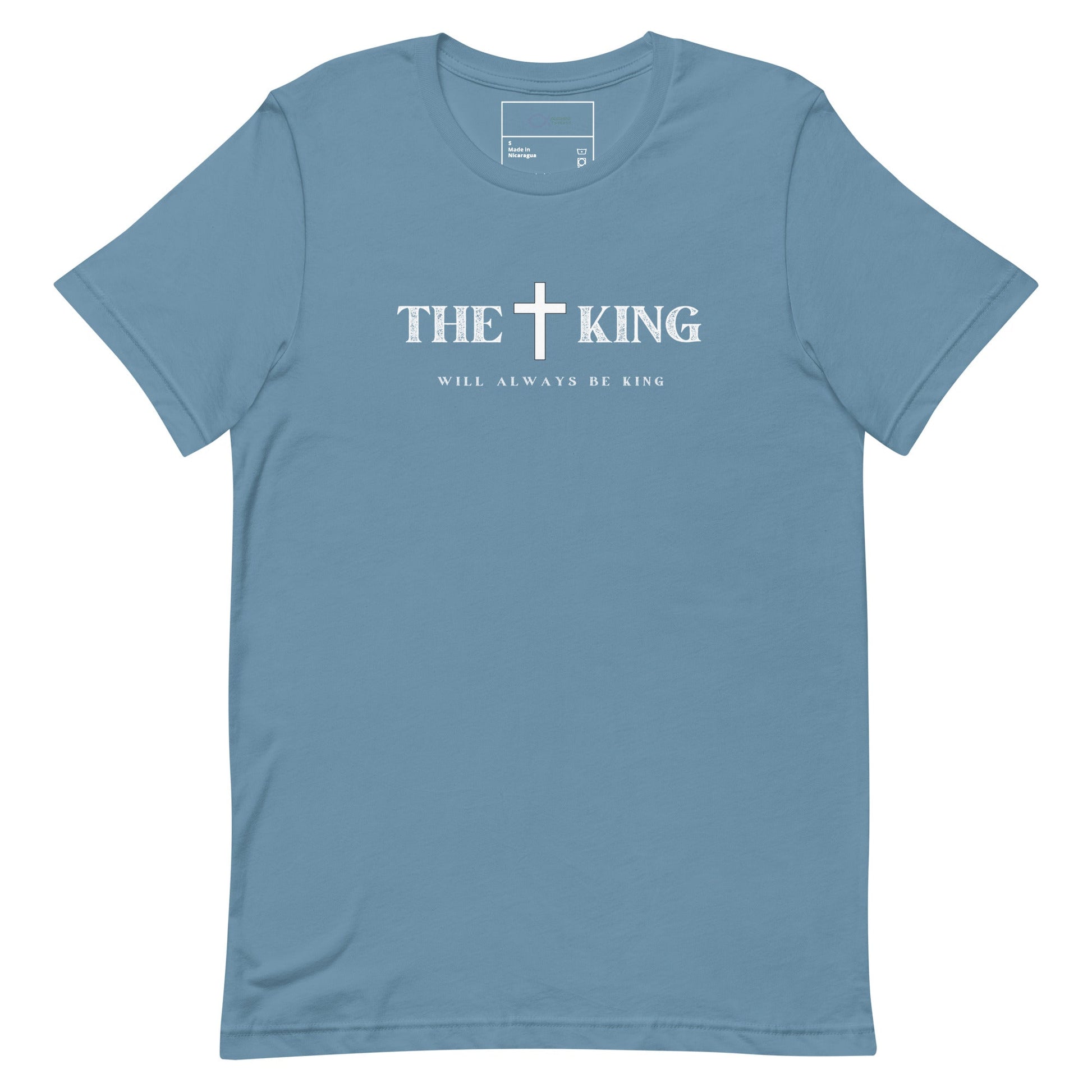 The King Will Always Be King T-Shirt – Christian Faith Apparel | T-Shirt – GodSpeed Threads