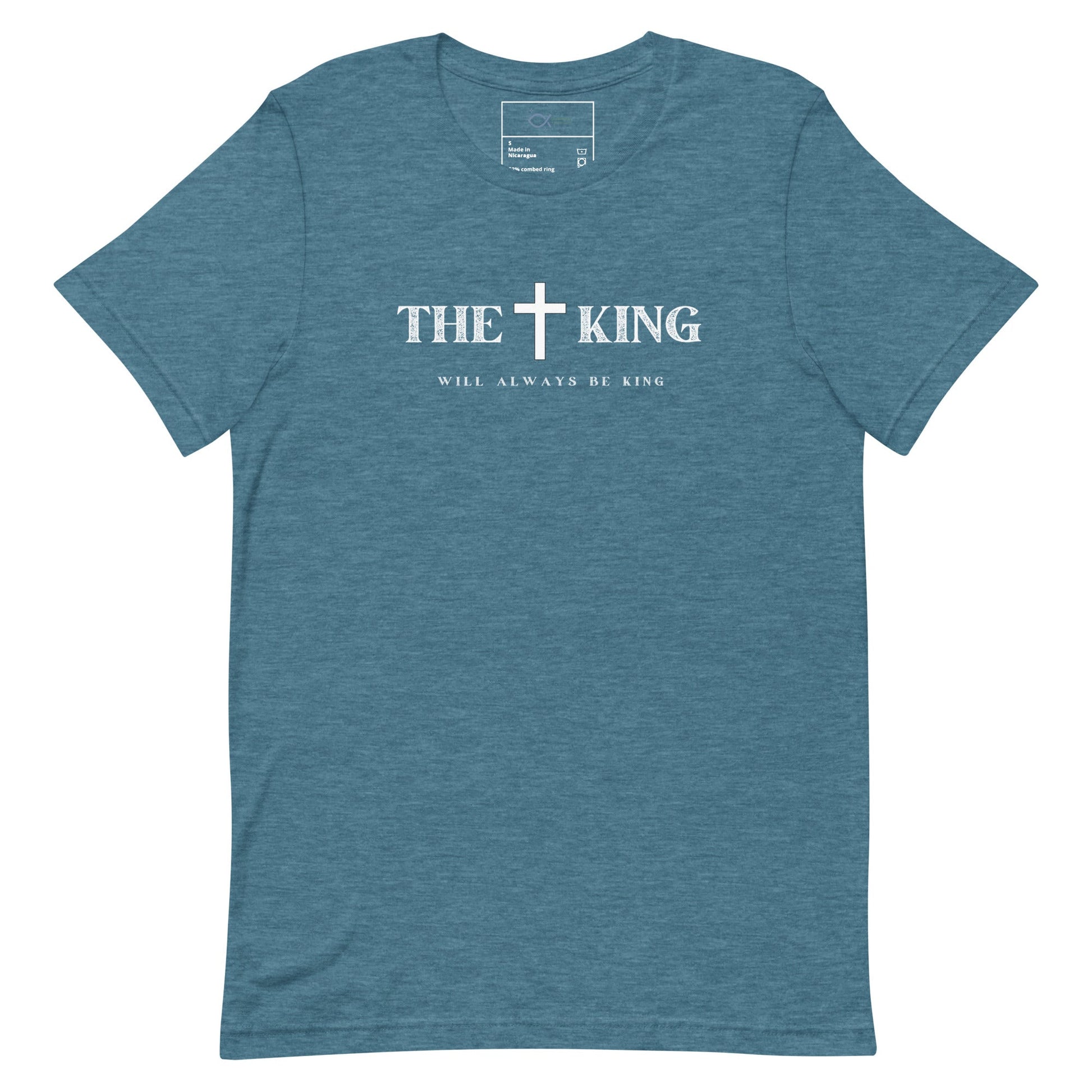 The King Will Always Be King T-Shirt – Christian Faith Apparel | T-Shirt – GodSpeed Threads