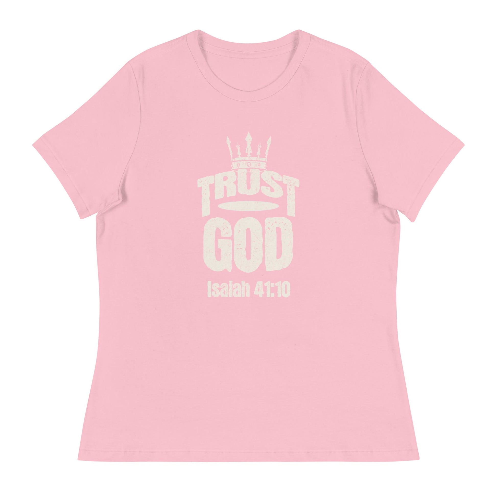 Trust God Women's T-Shirt – Isaiah 41:10 - Wear Your Faith | Women's T-Shirts – GodSpeed Threads