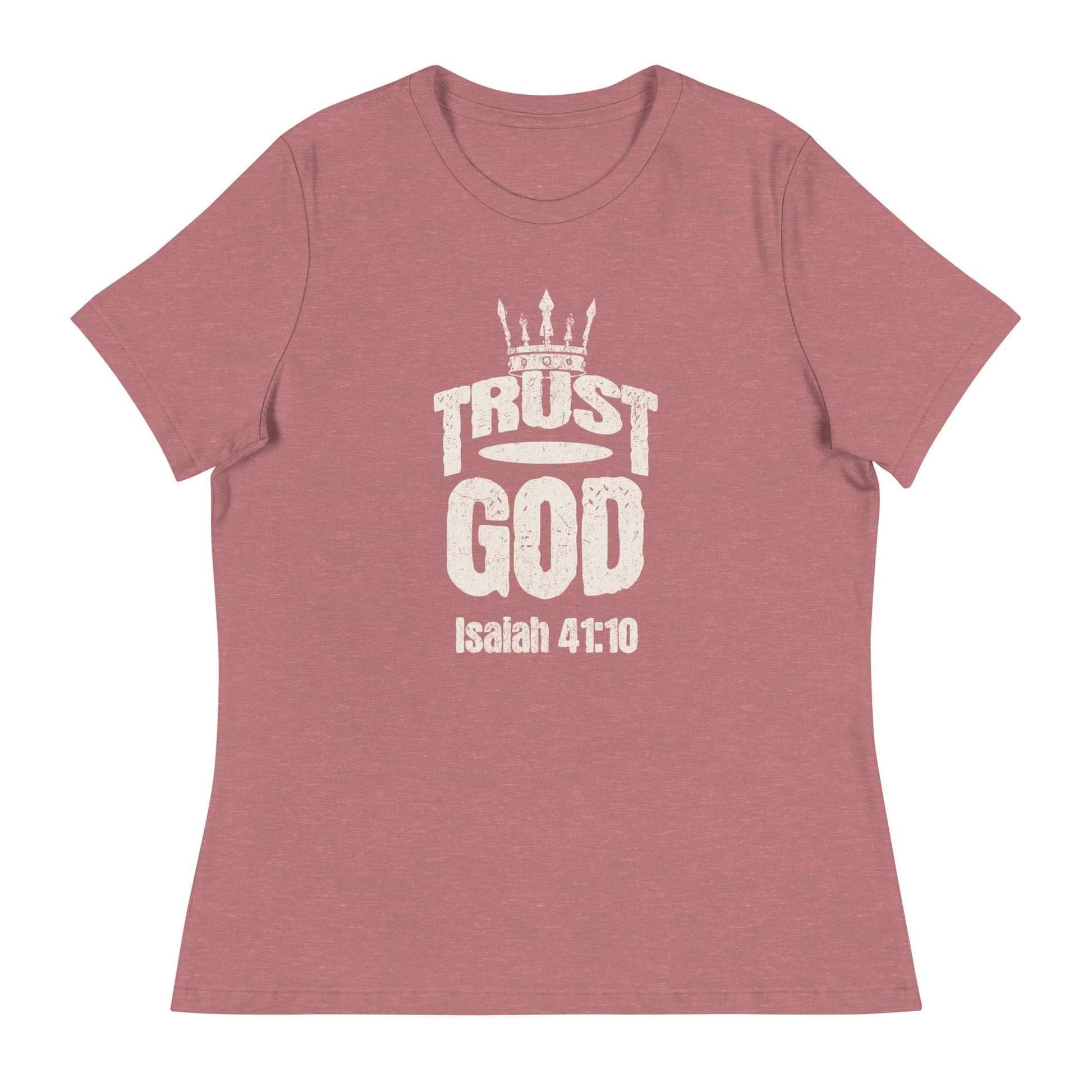 Trust God Women's T-Shirt – Isaiah 41:10 - Wear Your Faith | Women's T-Shirts – GodSpeed Threads