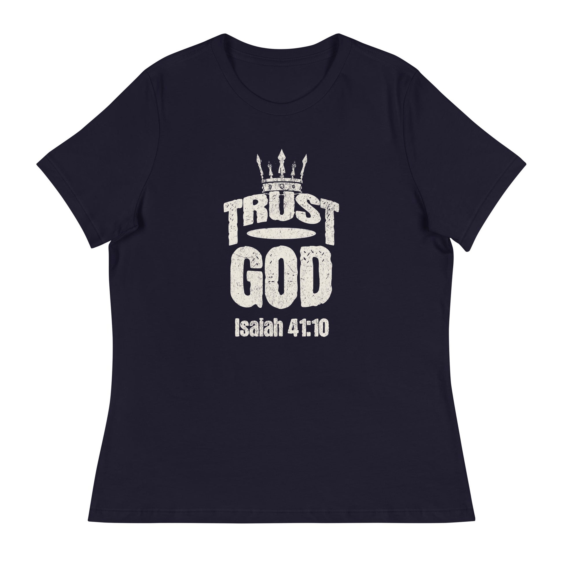 Trust God Women's T-Shirt – Isaiah 41:10 - Wear Your Faith | Women's T-Shirts – GodSpeed Threads