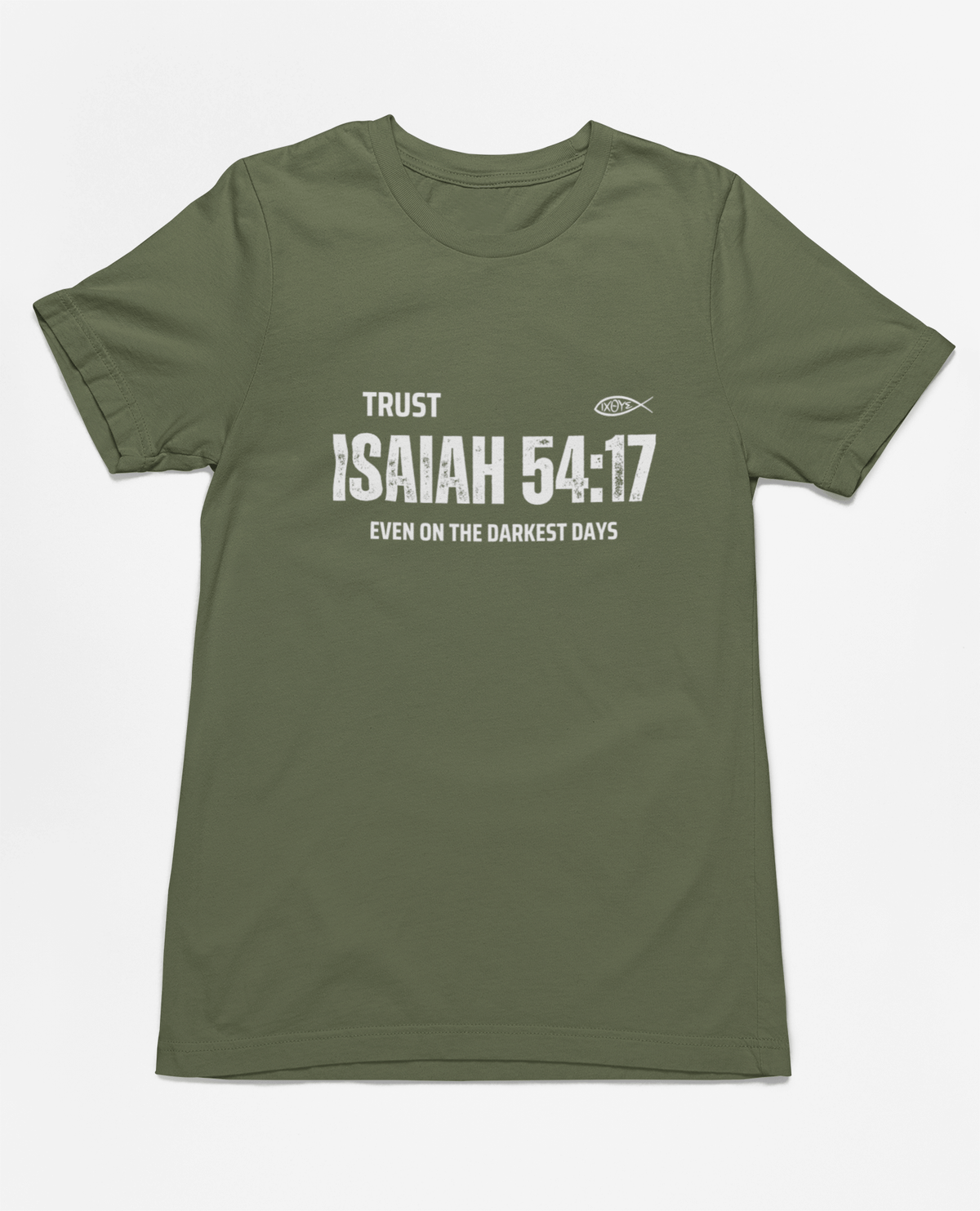 ✝️ Trust in Isaiah 54:17 T-Shirt – Even on the Darkest Days | T-Shirt – GodSpeed Threads