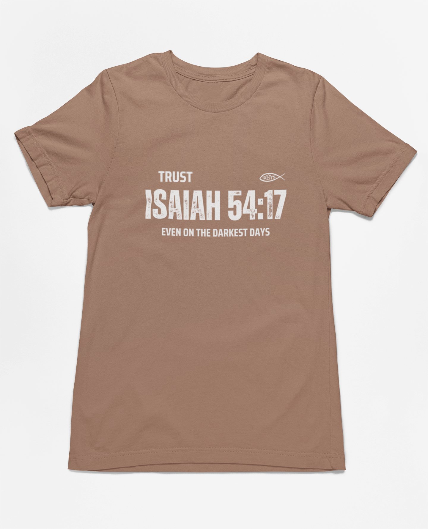 ✝️ Trust in Isaiah 54:17 T-Shirt – Even on the Darkest Days | T-Shirt – GodSpeed Threads