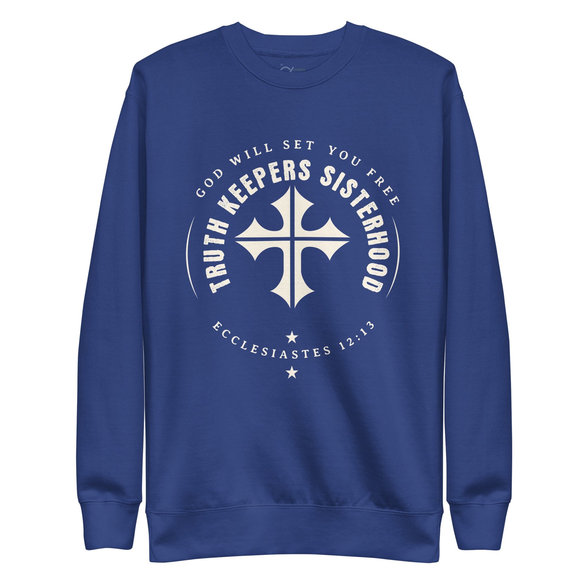 ✝️ Truth Keepers Sisterhood Sweatshirt – Ecclesiastes 12:13 | sweatshirts – GodSpeed Threads