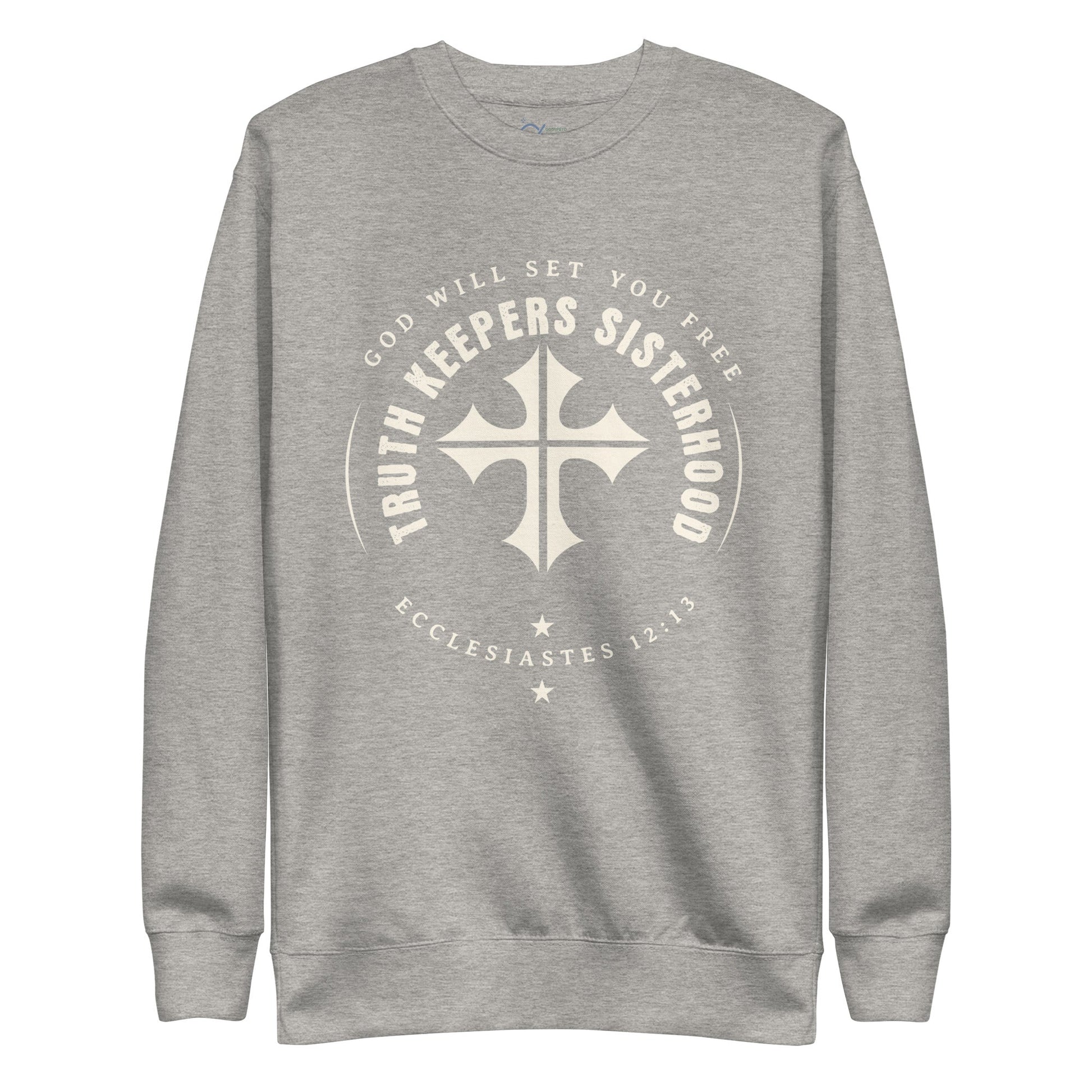 ✝️ Truth Keepers Sisterhood Sweatshirt – Ecclesiastes 12:13 | sweatshirts – GodSpeed Threads