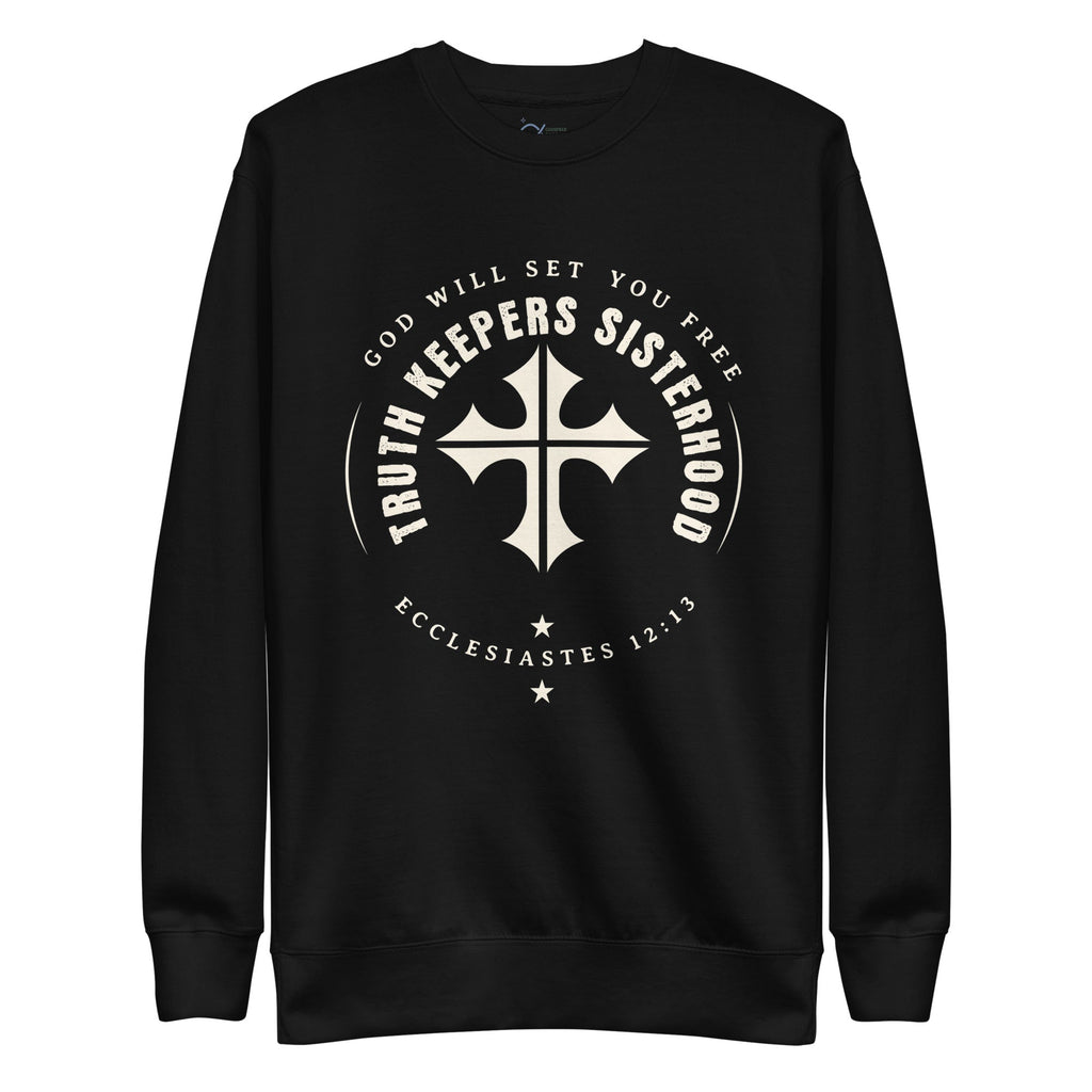 ✝️ Truth Keepers Sisterhood Sweatshirt – Ecclesiastes 12:13 | sweatshirts – GodSpeed Threads
