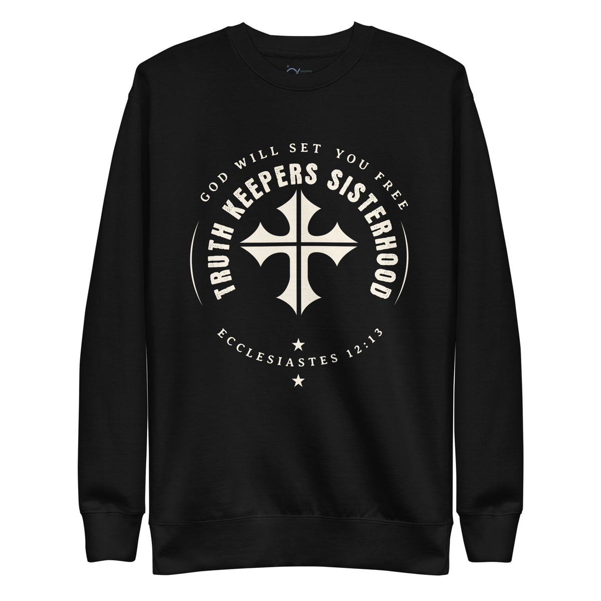 ✝️ Truth Keepers Sisterhood Sweatshirt – Ecclesiastes 12:13 | sweatshirts – GodSpeed Threads