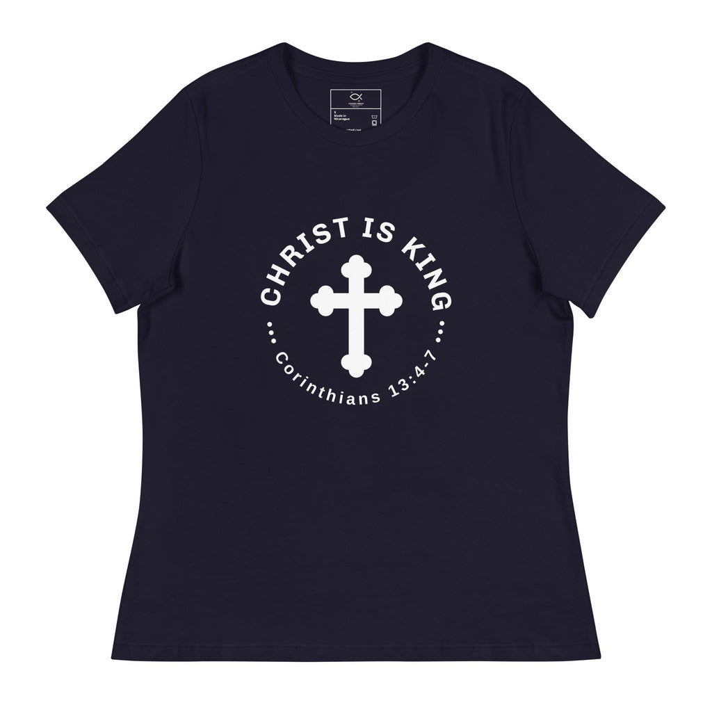 ⭐ Women’s “Christ Is King” Relaxed T-Shirt - Corinthians 13:4 - 7 Faith Tee - Women's | T-Shirts – GodSpeed Threads