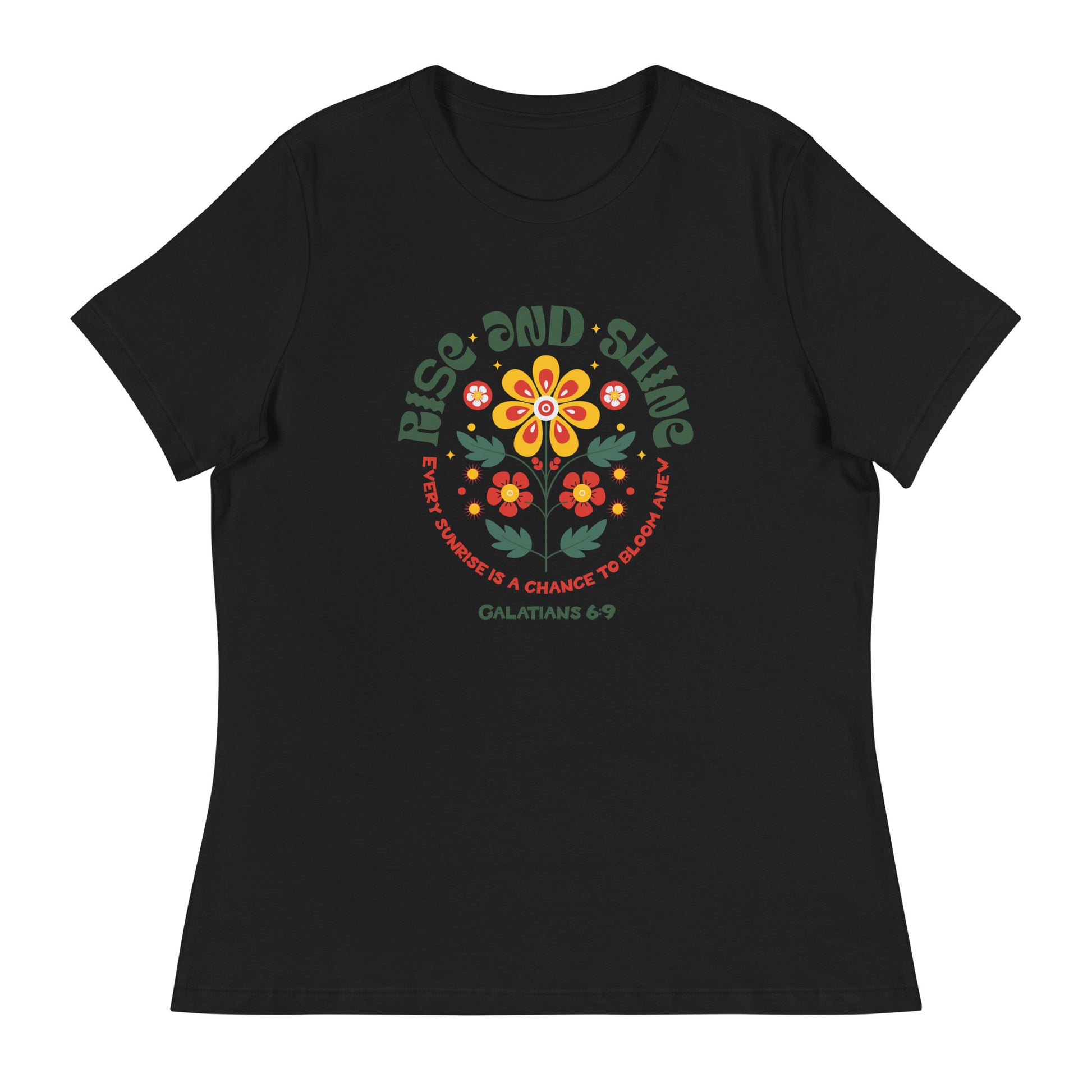 "Women's t-shirt with 'Rise and Shine' Galatians 6:9 Bible verse floral design"