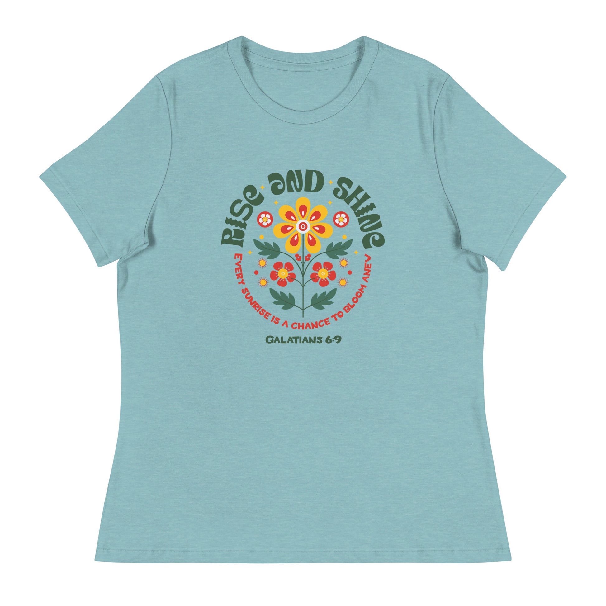 "Women's t-shirt with 'Rise and Shine' Galatians 6:9 Bible verse floral design"