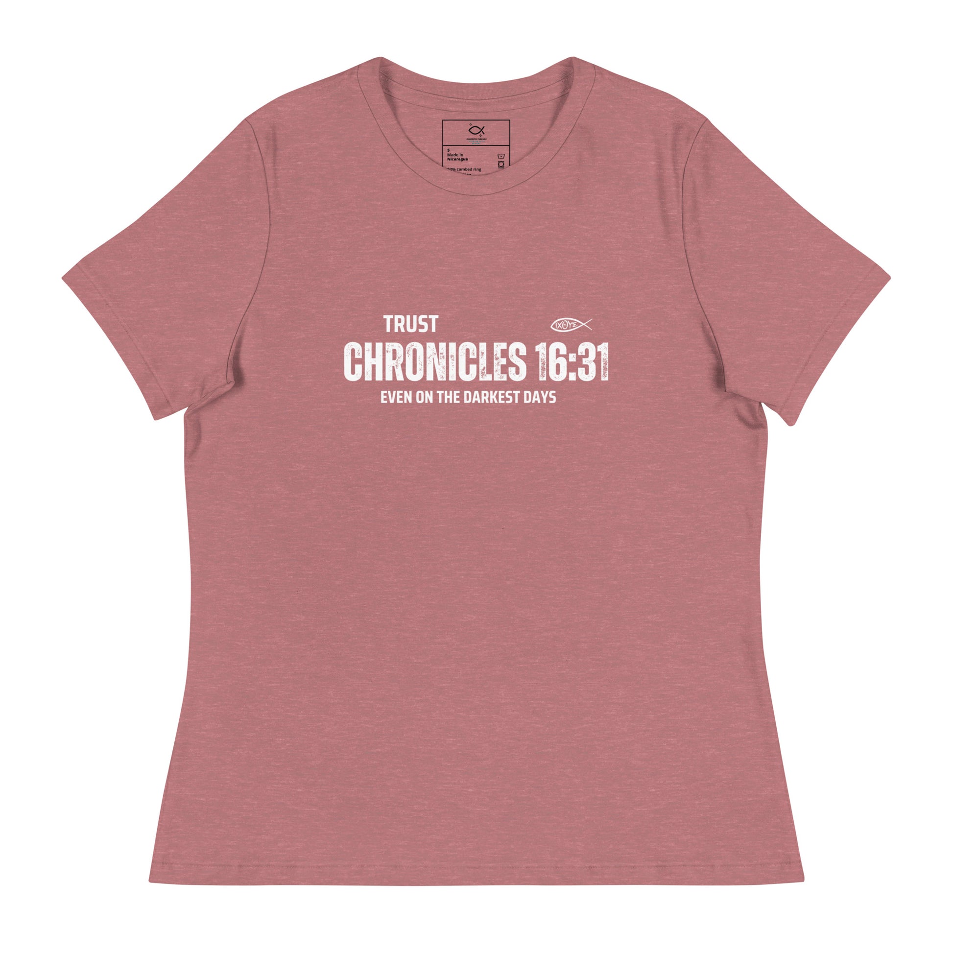 "Women's t-shirt with 'Trust Chronicles 16:31 Even on the Darkest Days' Bible verse design"








