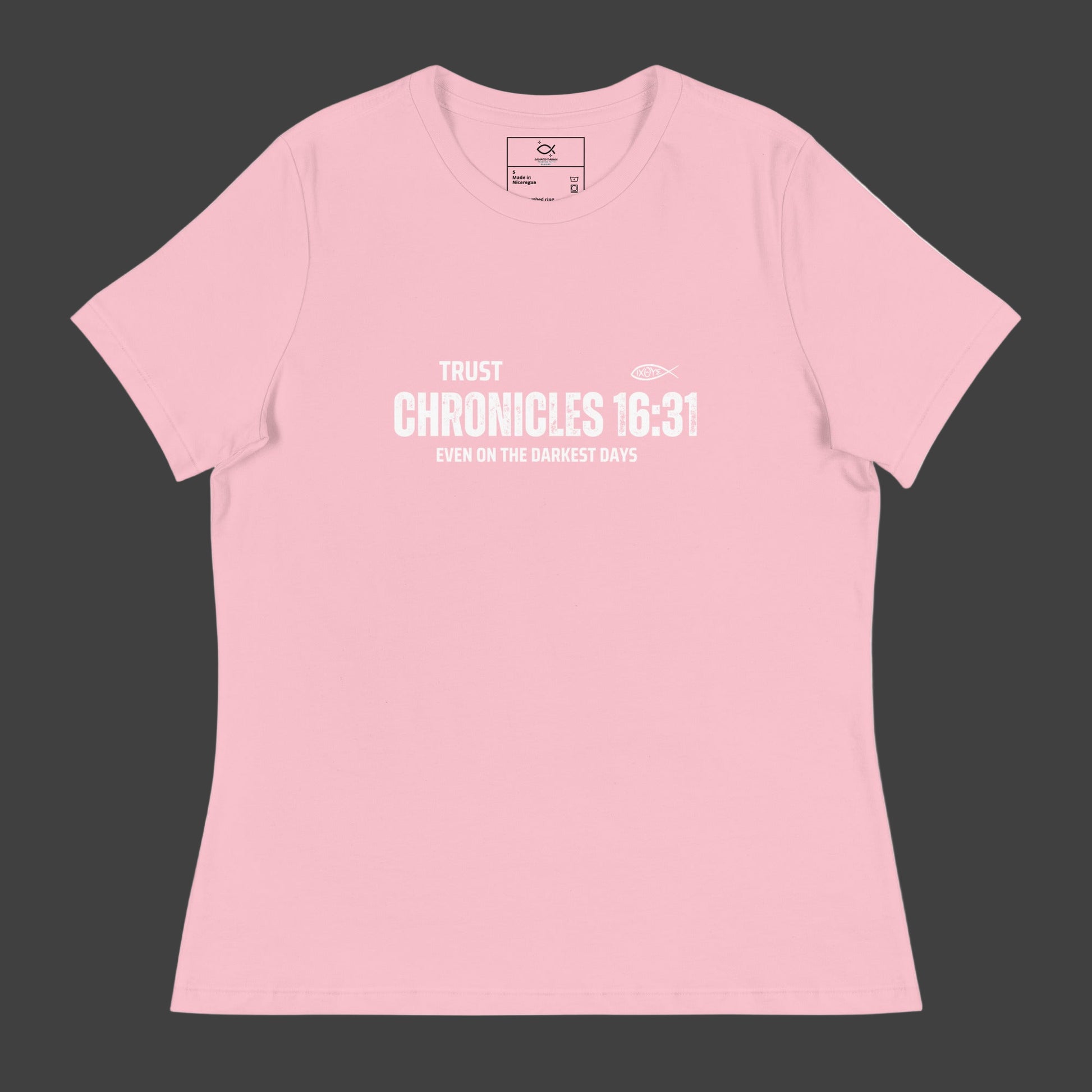 "Women's t-shirt with 'Trust Chronicles 16:31 Even on the Darkest Days' Bible verse design"








